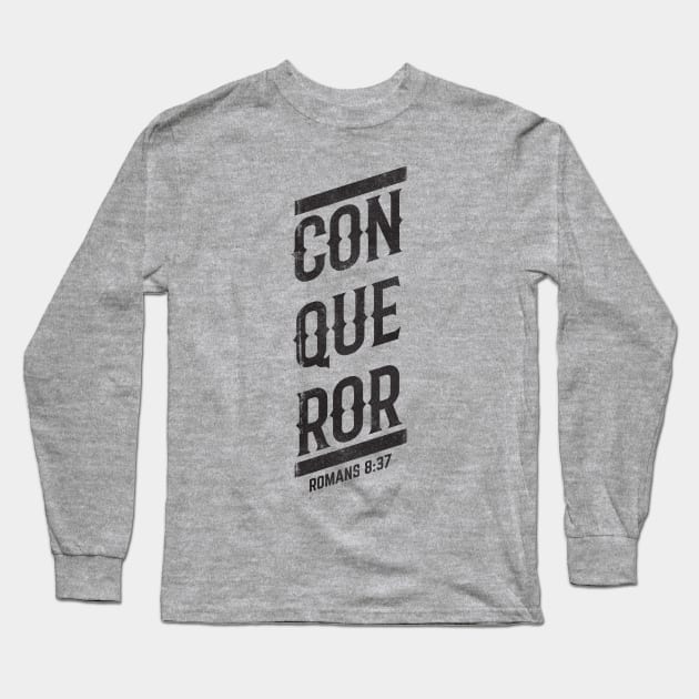 Conqueror Romans 8:37 Christian Warrior (Distressed) Long Sleeve T-Shirt by lucidghost